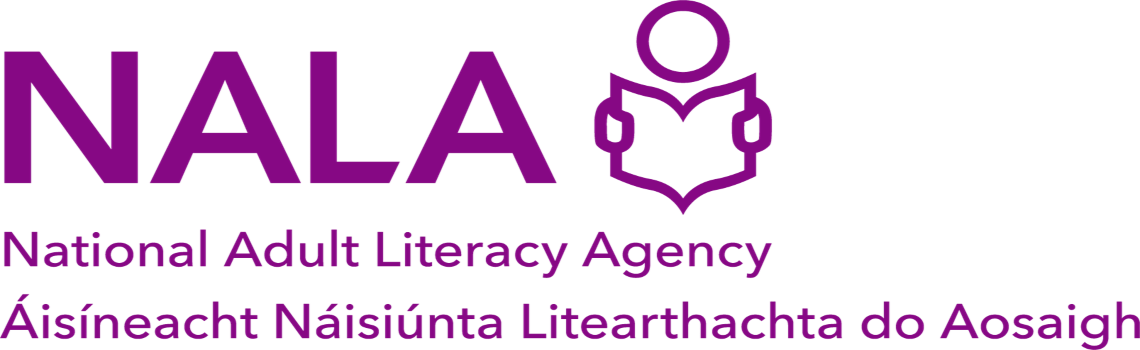 The National Adult Literacy Agency (NALA) is a registered charity that has been operating a Distance Learning Service for adults with unmet literacy needs for more than 20 years. 